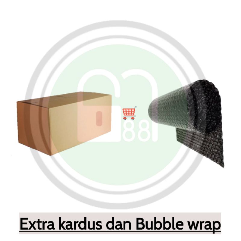 

Extra Kardus dan Bubble wrap