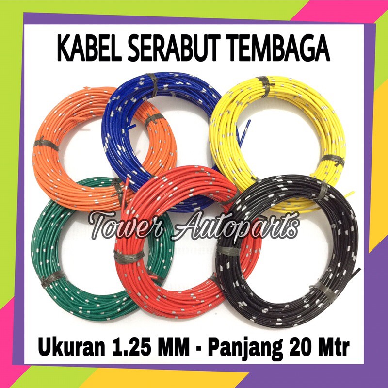 Kabel Bintik Jepang 1.25 MM / Kabel Body Lampu Mobil Motor Serabut Standart Astra 1.25 MM