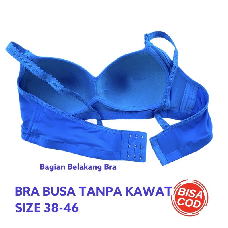 BRA BUSA TANPA KAWAT JUMBO / BH BUSA WANITA  TANPA KAWAT BIG SIZE 46 / BH IMPORT BIG SIZE / BH JUMBO