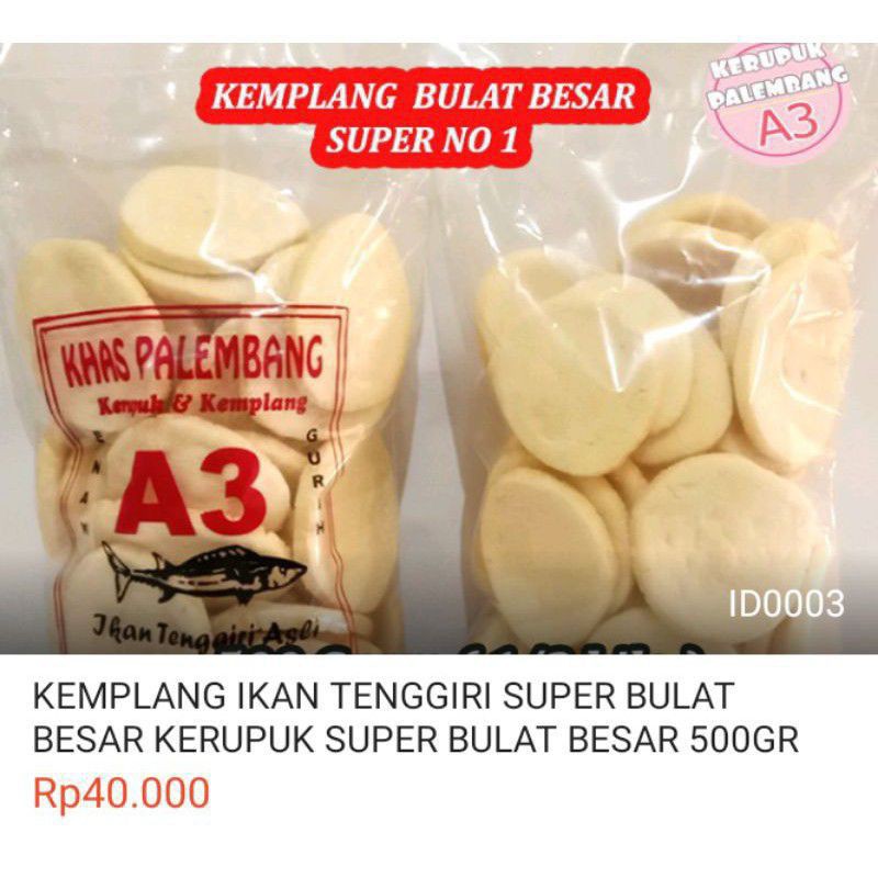 

Kemplang ikan tenggiri super bulat besar