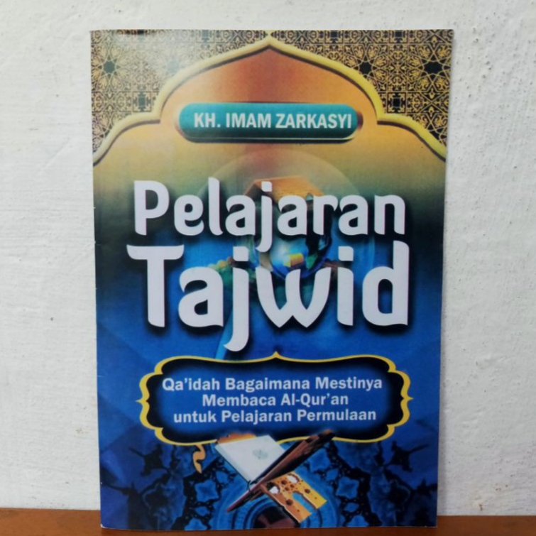 Buku Pelajaran Tajwid - KH. Imam Zarkasyi