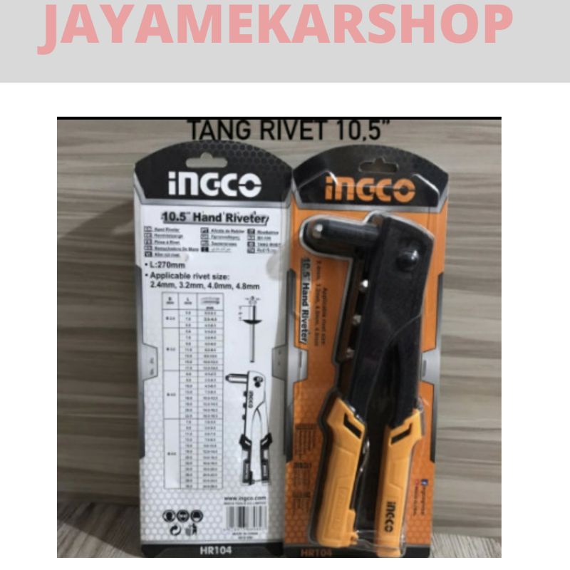 tang rivet 10.5 inch hand riveter INGCO