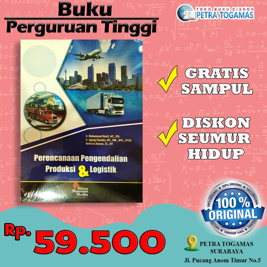 

PERENCANAAN PENGENDALIAN PRODUKSI & LOGISTIK/PTR100334415