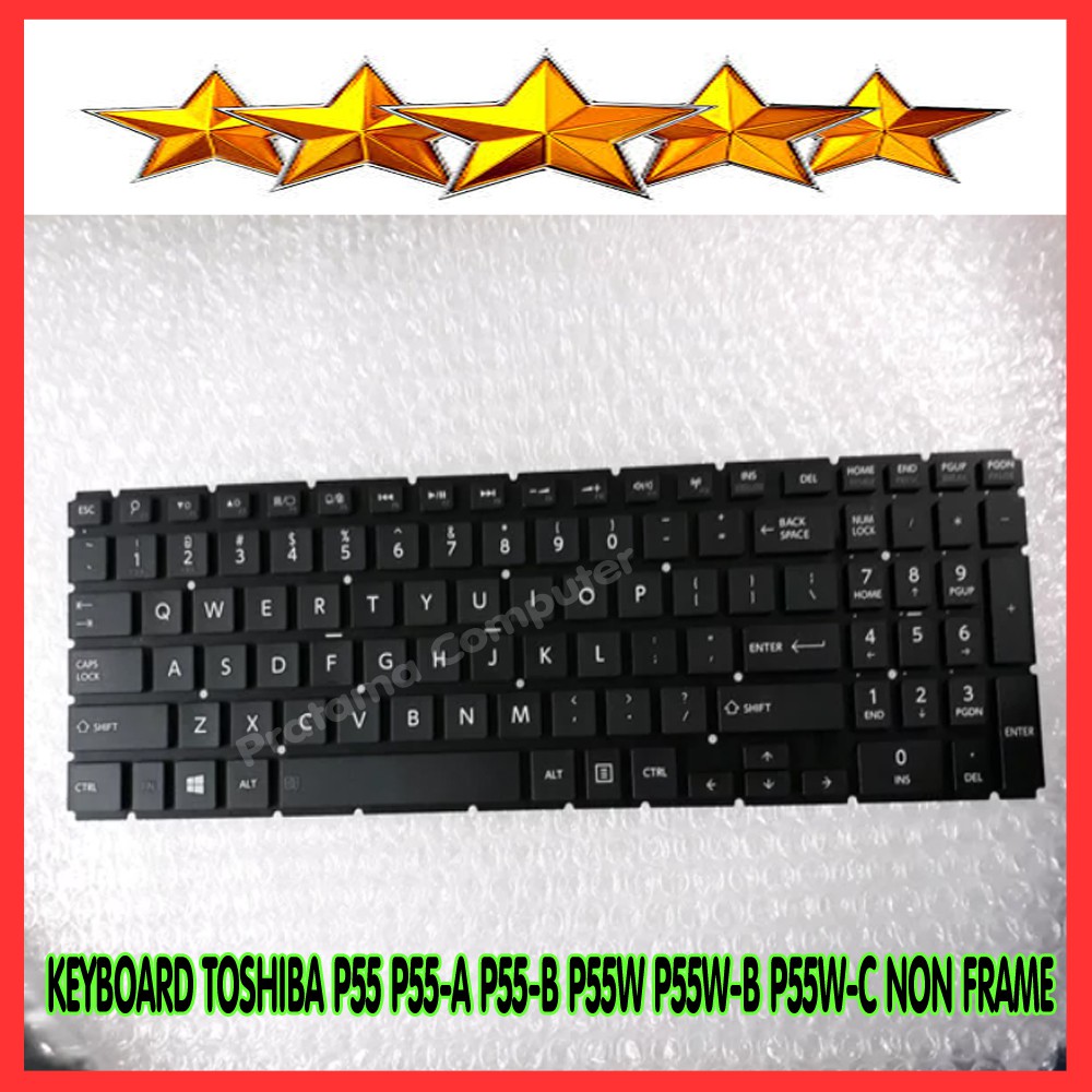 Keyboard Laptop TOSHIBA P55 P55-A P55-B P55W P55W-B P55W-C NON FRAME