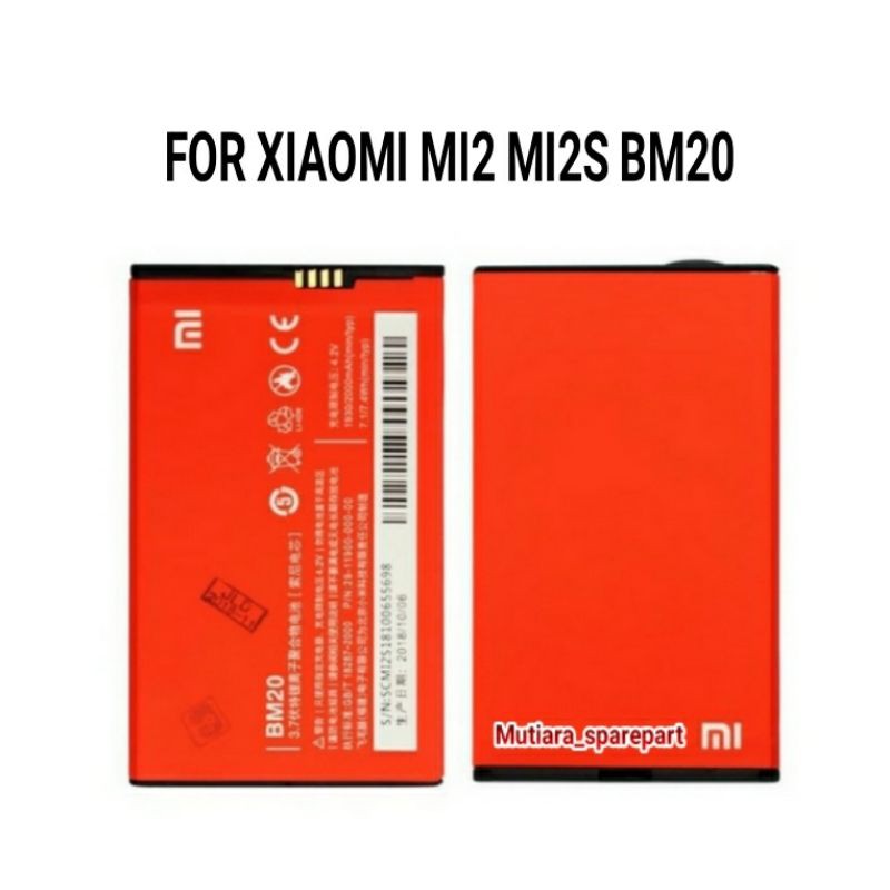 BATERAI BATRE XIAOMI MI2S BM20