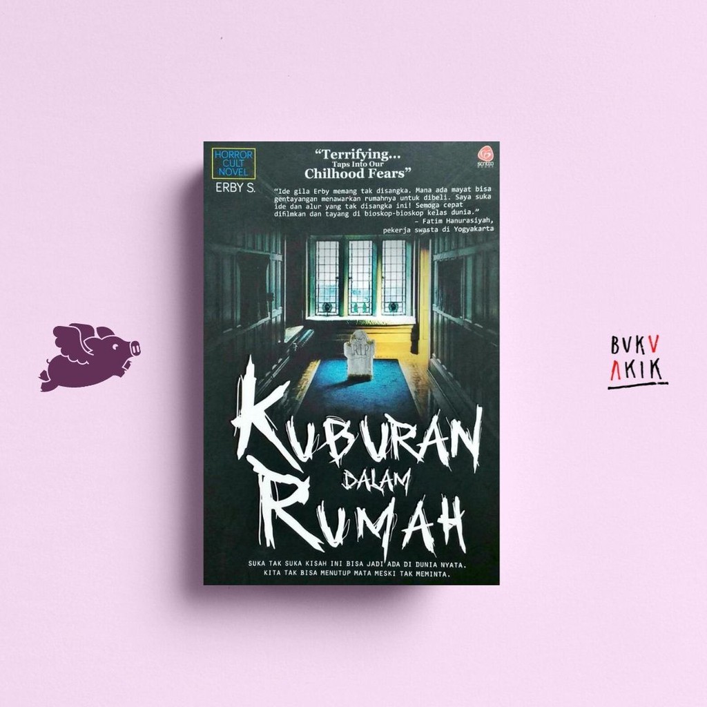 Kuburan Dalam Rumah - Erby S.