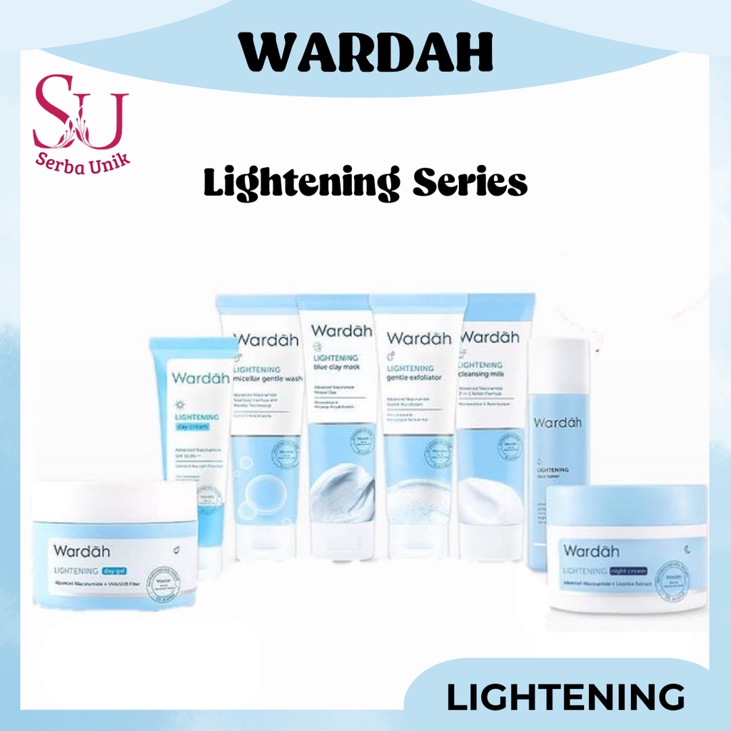 Wardah Lightening Series | Day Cream Advanced | Micellar Gentle Wash | Blue Clay Mask | Cleansing Milk | Day Gel | Face Mist | Face Toner | Gentle Exfoliator | Oil Infused Micellar Water | Night Cream Advanced