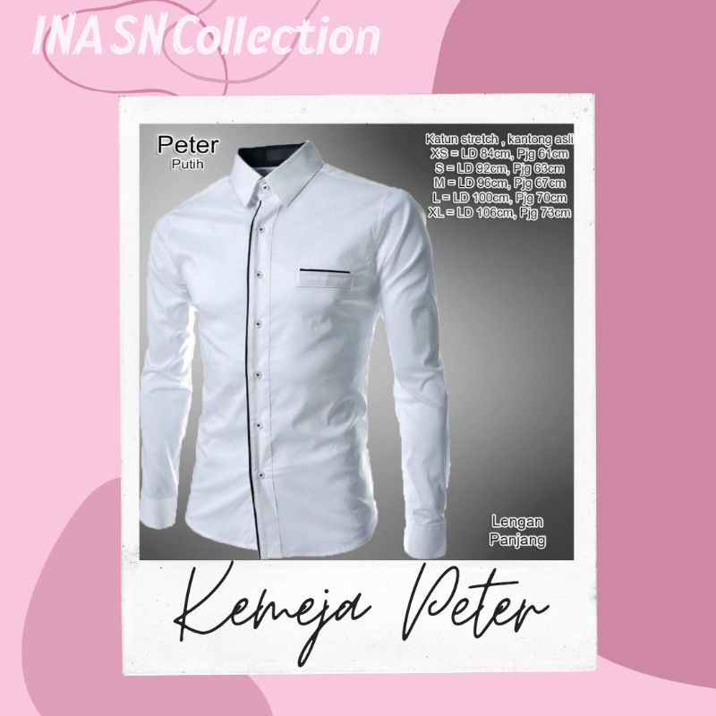 Kemeja peter pria Slim fit lengan panjang kasual kekinian terbaru bagus berkualitas keren terpopuler