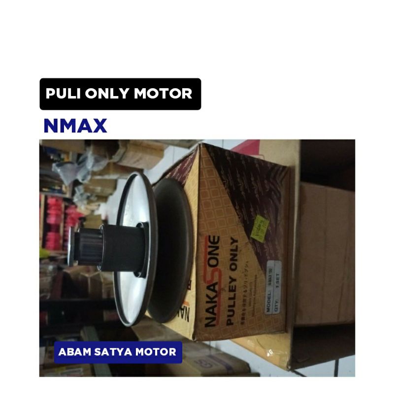 Puli Only Motor Nmax / Pulley Puli Poli Puly Pully / Nakasone