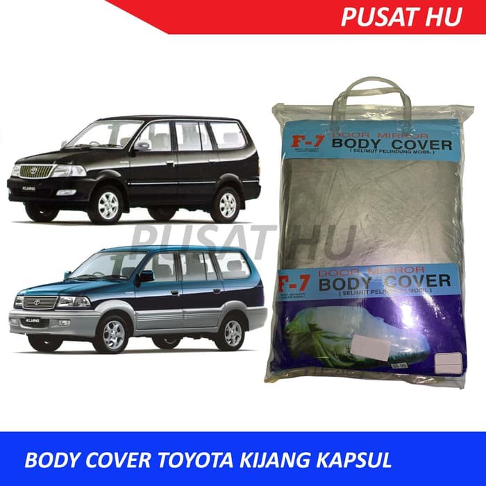 BODY COVER / SELIMUT MOBIL / SARUNG MOBIL TOYOTA KIJANG KAPSUL