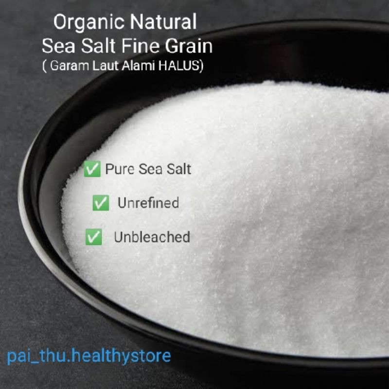 

Organic Natural Fine Sea Salt (Garam Laut Alami-Halus)