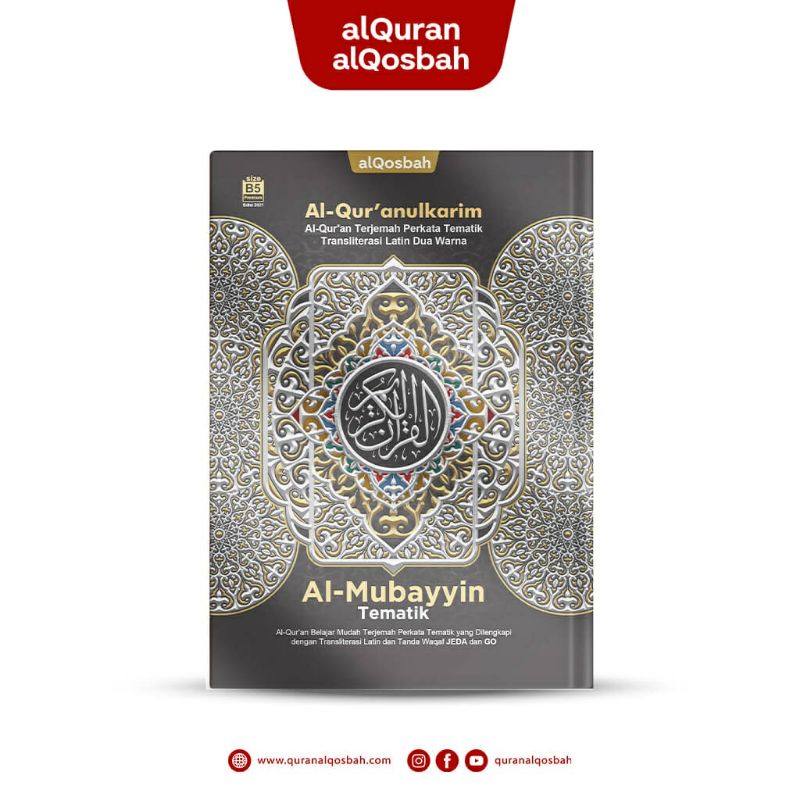 AL QURAN Terjemah Perkata Transliterasi Latin AL MUBAYYIN TEMATIK Metalize Ukuran B5 Alqosbah