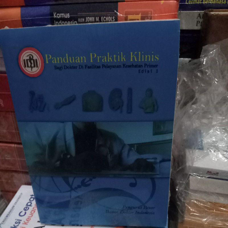 

buku panduan praktis klinik edisi 1 pengurus besar ikatan dokter Indonesia
