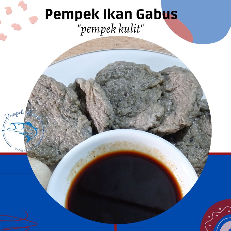 

Pempek Kulit Ikan Gabus Asli Palembang/Pempek Ikan Asli Khas Palembang/Pempek Kacah