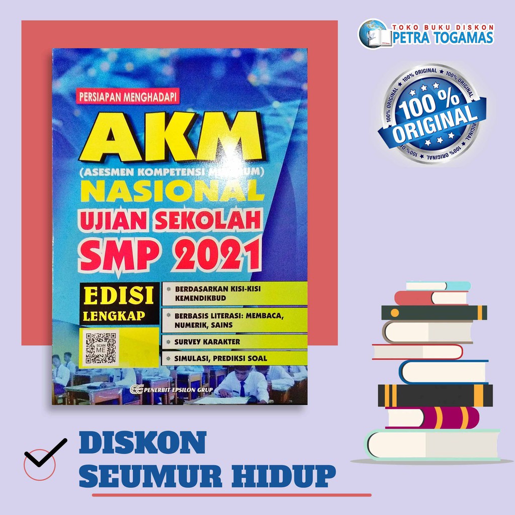 

PERSIAPAN MENGHADAPI AKM NASIONAL UJIAN SEKOLAH SMP 2021 ED. LENGKAP by ENJAH TAKARI RUKMANSYAH