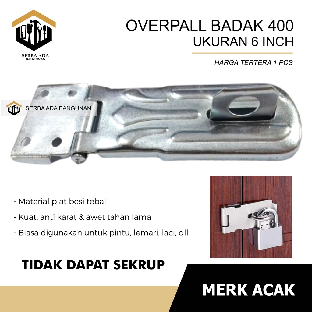 OVERPAL BADAK 400 BODY JUMBO / ENGSEL TEMPAT GEMBOK OVERPALL PINTU KUNCI LACI LEMARI KUAT BESAR