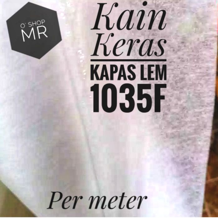 

Viselin / Kain Keras Kapas 35F / Pelapis Pelon /Interlinin Lem - Meter