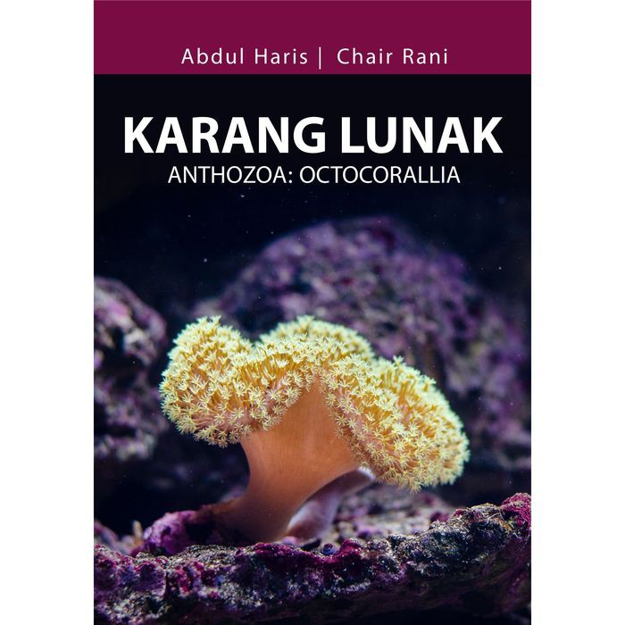 

Buku Karang Lunak Anthozoa Octocorallia
