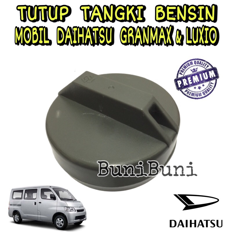 Tutup Tangki / Tengki Minyak Bensin Mobil Daihatsu Granmax / Gran Max &amp; Luxio High Quality