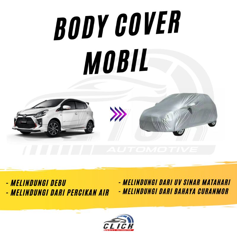 Sarung Mobil Agya &amp;  Ayla / Body Cover Agya &amp;  Ayla