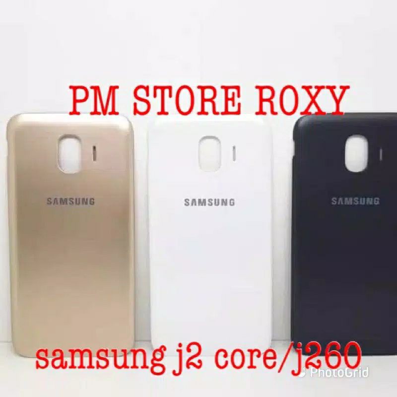 BACKDOOR / BACKCOVER / TUTUP BELAKANG SAMSUNG J260/ J2 core