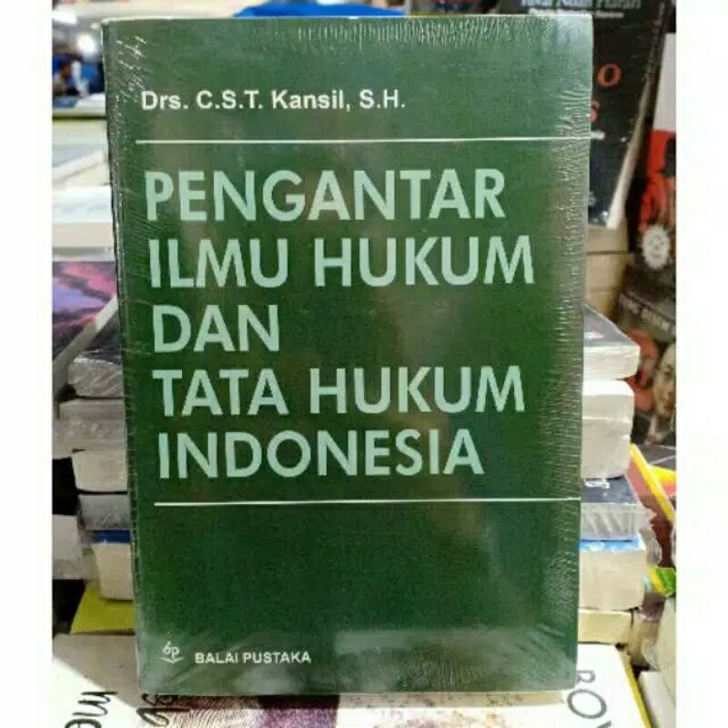 Pengantar Ilmu Hukum dan Tata Hukum Indonesia KERTAS BOOKPAPER Drs. C.S.T. Kansil, S.H.