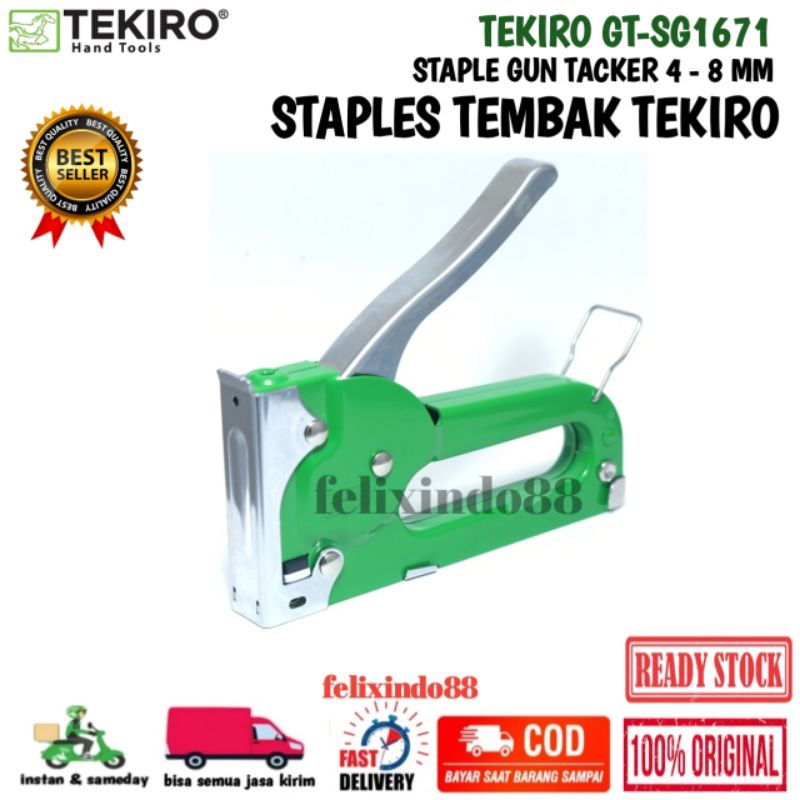 

Staples Tembak Tekiro Original GT-SG1671 Staple Gun Tacker 4 - 8 mm / Hekter Jok Sofa Steples