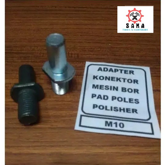 Baut Adapter Konektor Mesin Bor ke Pad Poles Polisher M10