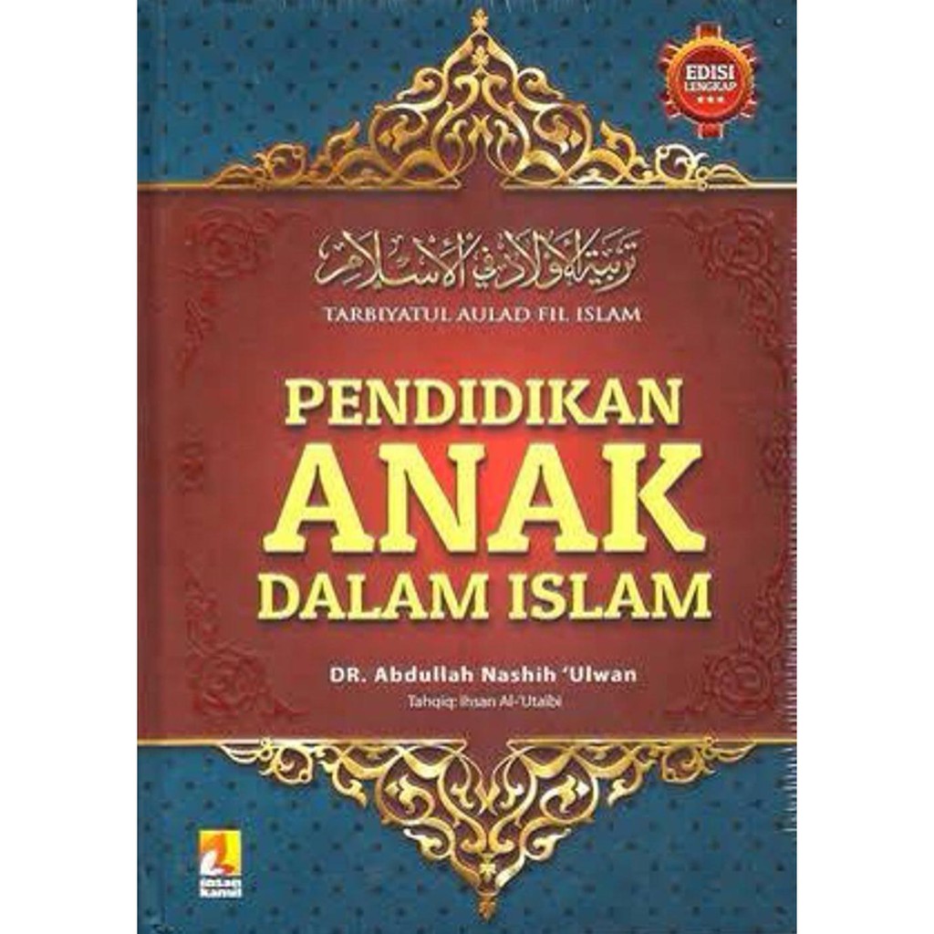 Paling Murah Tarbiyatul Aulad Fil Islam. Pendidikan Anak Dalam Islam