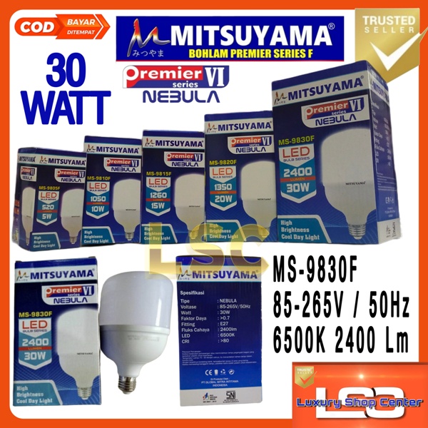 MITSUYAMA Lampu Bohlam 30 WATT NEBULA PREMIER MS-9820F LED Super Terang SNI