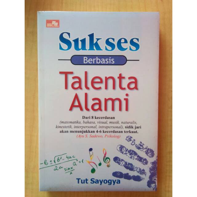 Sukses Berbasis Talenta Alami - Tut Sayogya