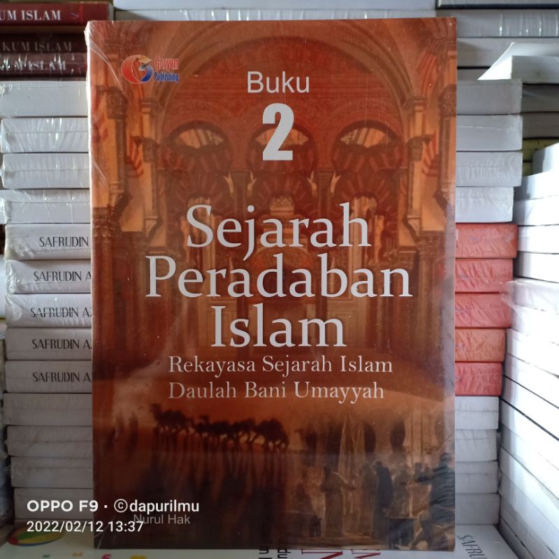 Jual Buku Original: Sejarah Peradaban Islam Rekayasa Sejarah Daulah ...