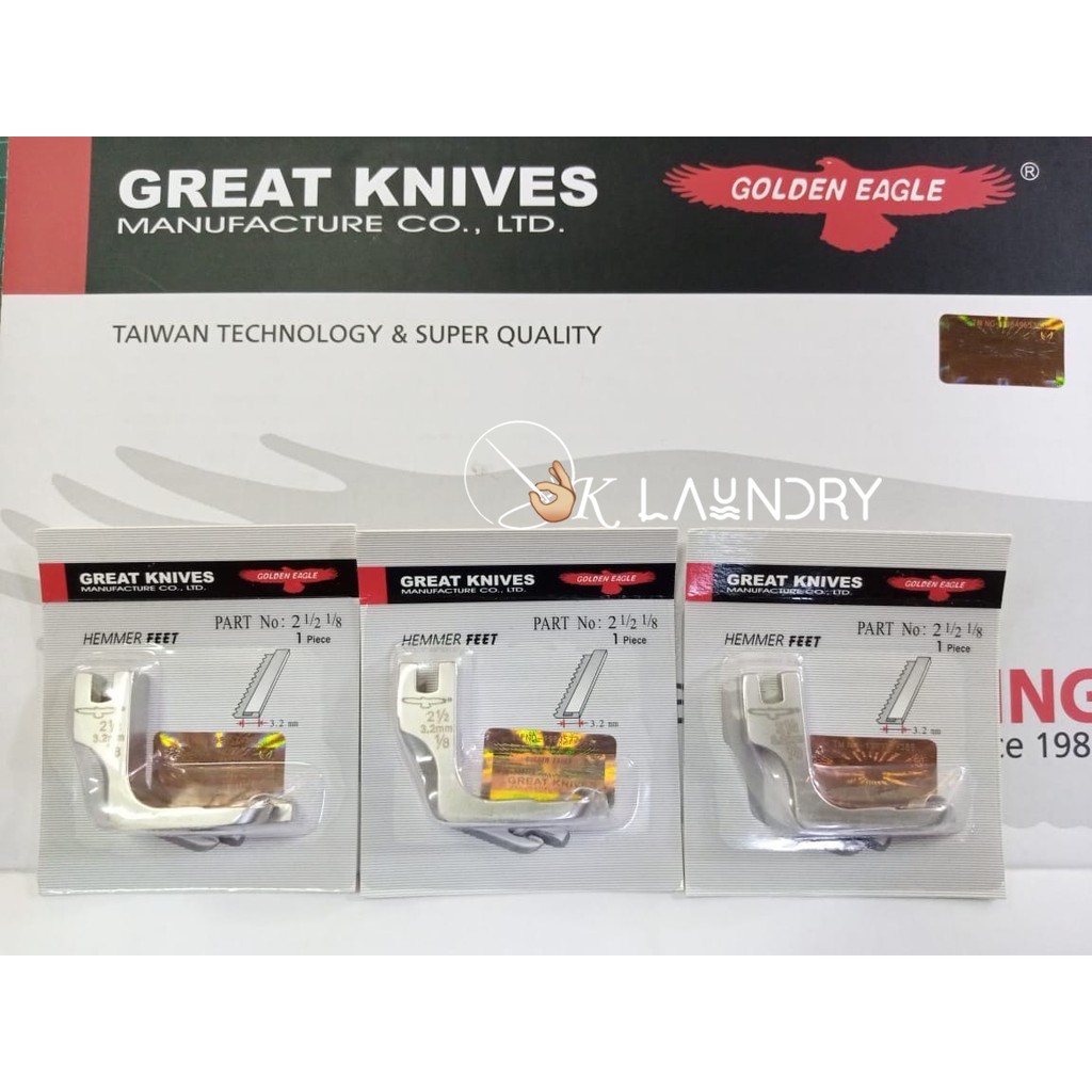 Sepatu Great Knives Hemmer Feet Kelim Lilit BESAR Mesin Jahit Industrial High-Speed GOLDEN EAGLE-Lot 2 1/2