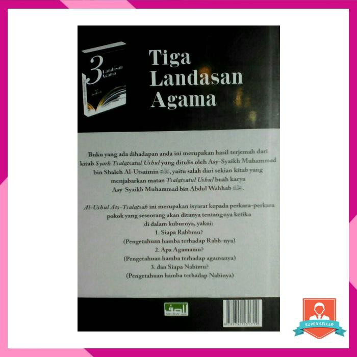 SYARAH 3 (TIGA) LANDASAN AGAMA / USHUL TSALATSAH SYAIKH UTSAIMIN
