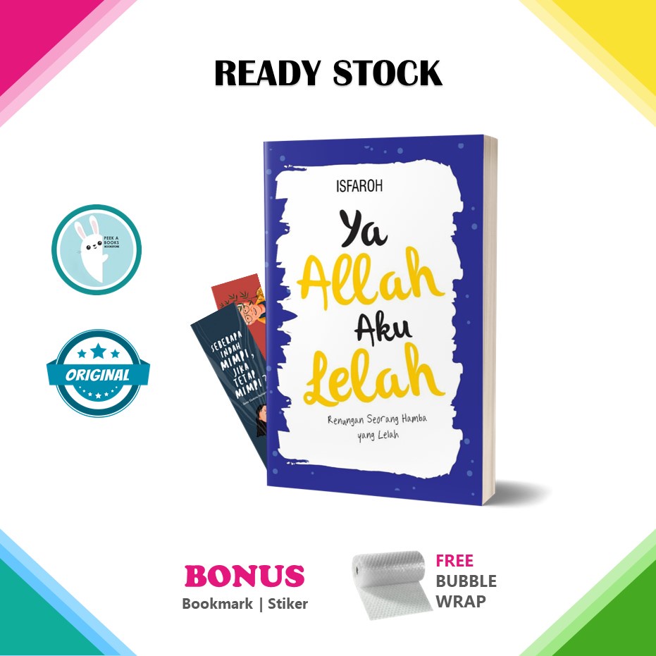 RELIGION & SPIRITUALITY | BUKU YA ALLAH AKU LELAH: RENUNGAN SEORANG HAMBA YANG LELAH | MUEEZA