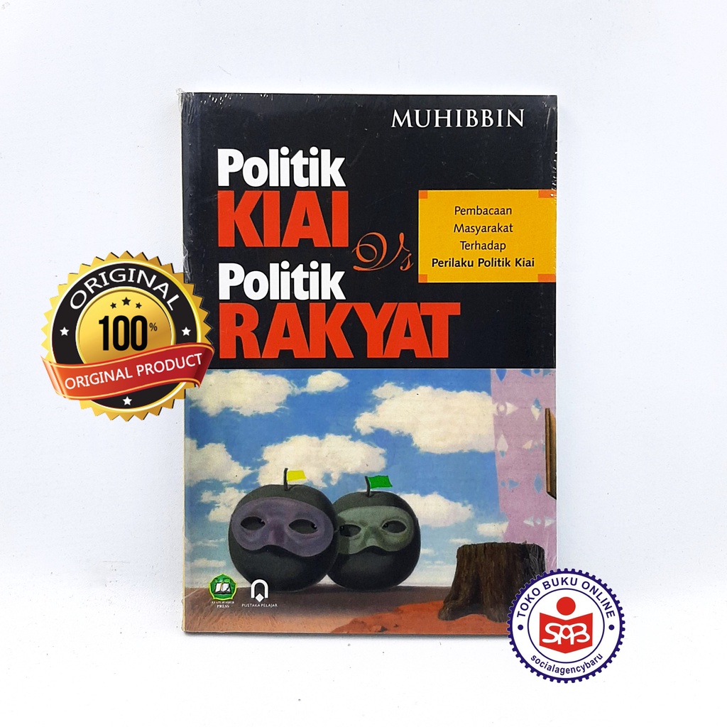 Politik Kiai vs Politik Rakyat - Muhibbin