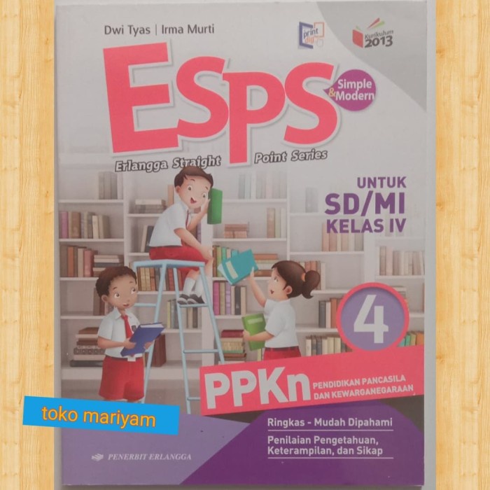 

❤BISA COD❤ buku paket Esps PPKn SD kelas 4 kurikulum 2013 revisi