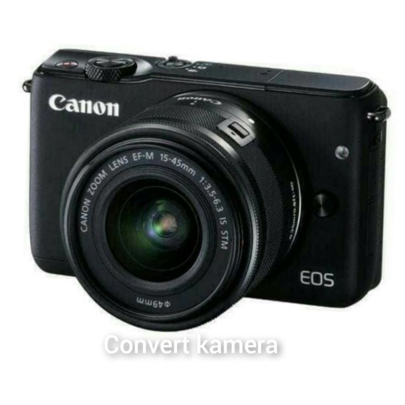 CANON EOS M10 KIT 15-45MM ORIGINAL - KAMERA MIRRORLESS CANON + LENSA
