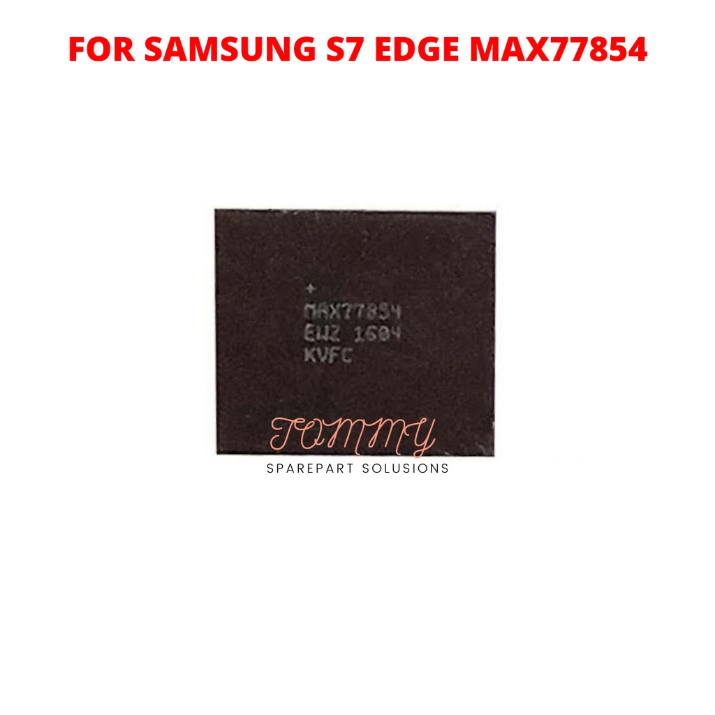 IC POWER SAMSUNG S7 EDGE MAX77854 ORIGINAL