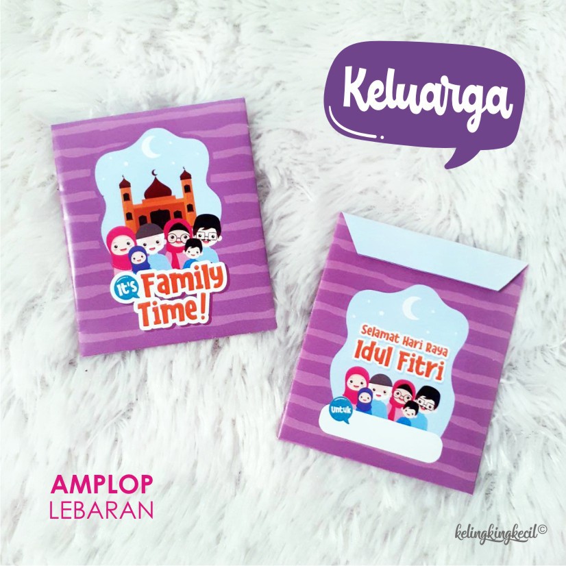 

AMPLOP LEBARAN ~ KELUARGA ~ KECIL