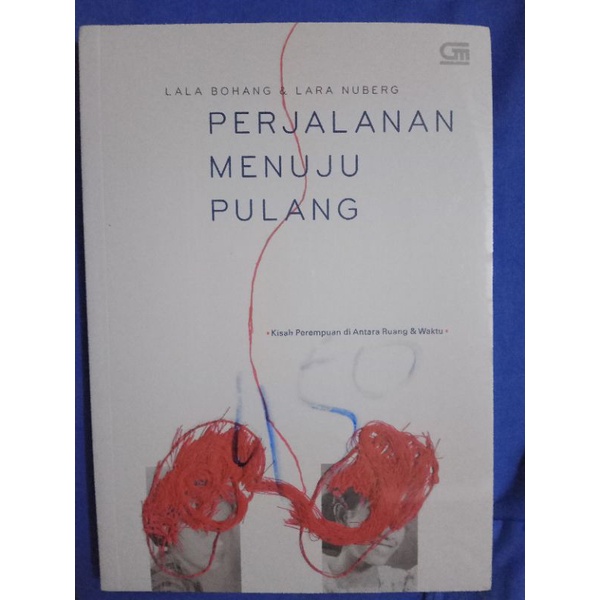 

Perjalanan Menuju Pulang Lala Bohang & Lara Nuberg new sealed