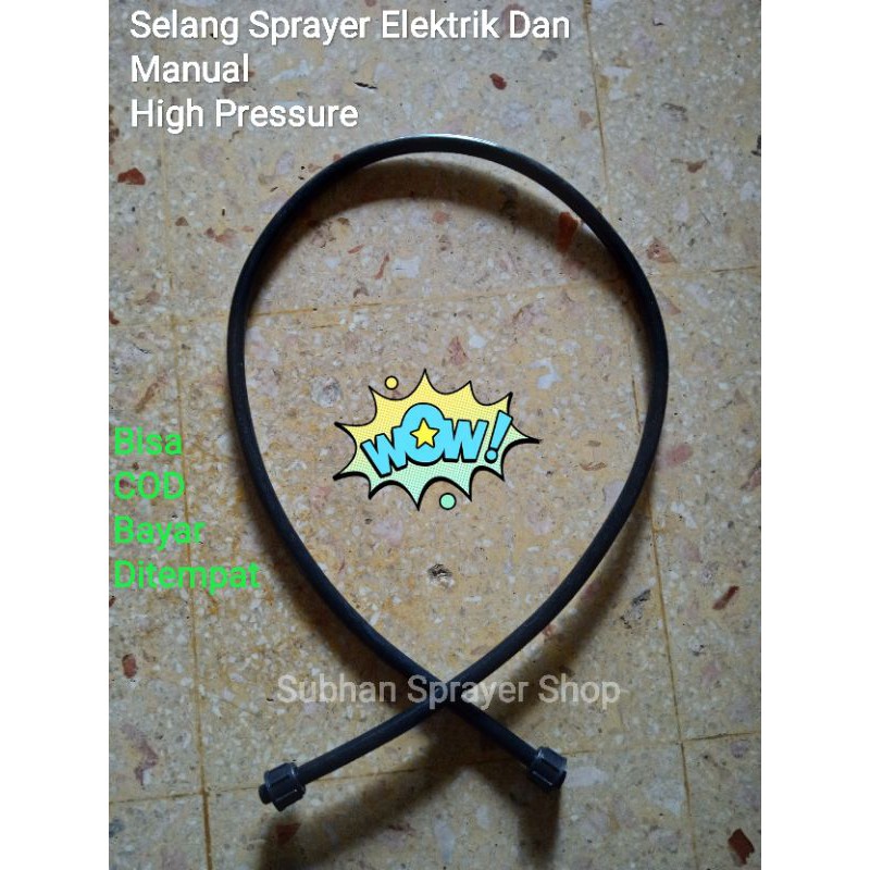 Selang Sprayer Elektrik Dan Manual High Pressure Murah