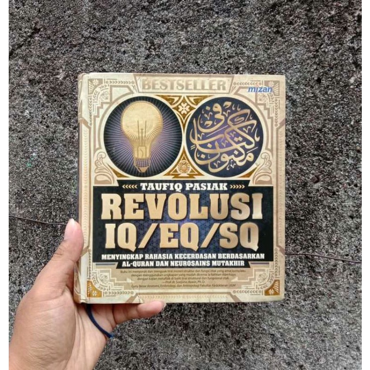 buku REVOLUSI IQ/EQ/SQ - Taufiq Pasiak