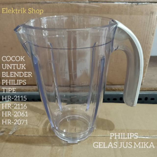 Gelas jus mika/plastik philips untuk blender philips HR2115 HR2116 HR-2061 HR-2071