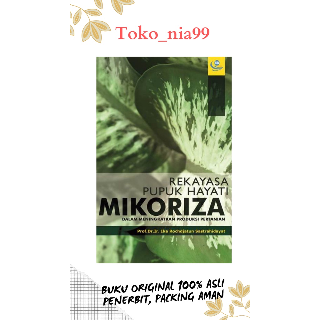 Rekayasa Pupuk Hayati Mikoriza