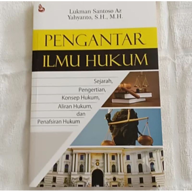 PENGANTAR ILMU HUKUM - Lukman Santoso AZ