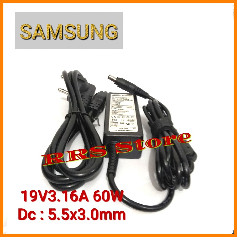Adaptor charger samsung 19v 3.16A DC :5.5*3.0 MM NP270 NP275 NP 355 R710 R60 R510 R50 R45 R40 R25 R23 R20 R19 R18  Q70 Q68 Q45 Q43 Q40 Q35 Q310 Q30 Q1UP-XP Q1U-XP  X460 X360 X15 X10 X06 X053 X11 VM600