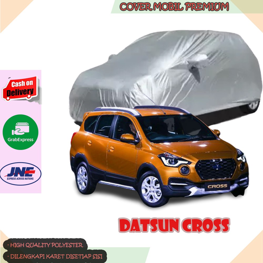 Sarung Mobil Datsun Cross/ Cover Mobil Datsun Cross