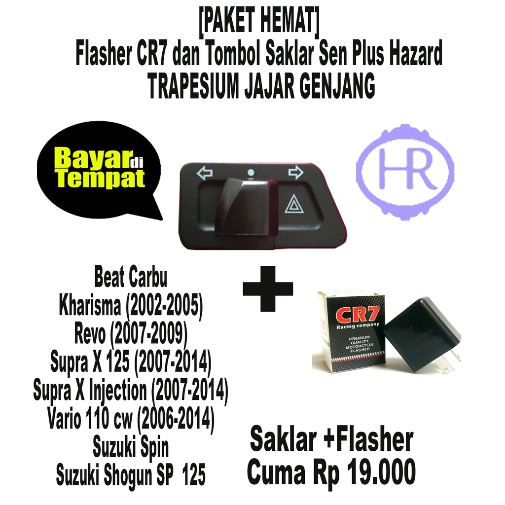 Saklar Sen Plus Hazard TRAPESIUM  + FLASHER CR7- HONDA BeAT Karbu / Kharisma / Revo / Vario 110 cw