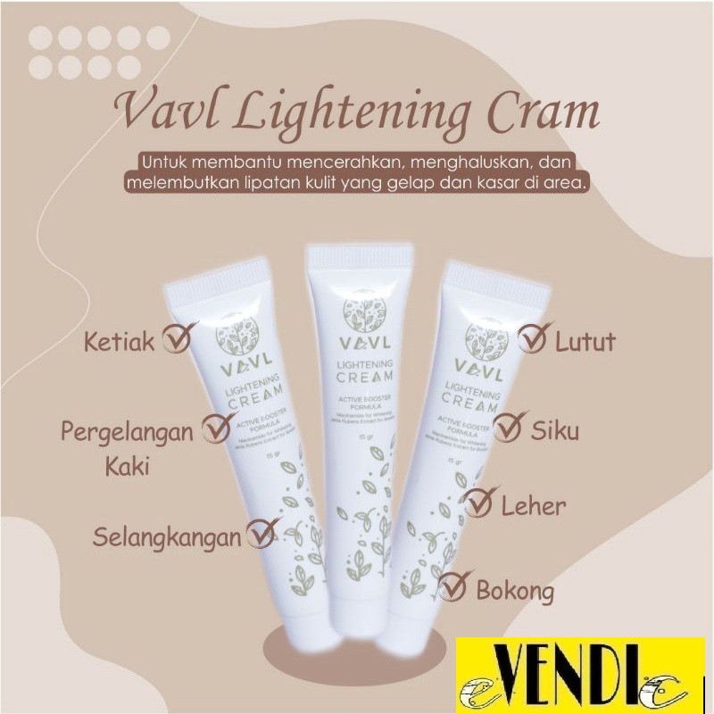 VAVL LIGHTENING CREAM 15 gr krim lipatan [VAVL LIGHTENING CREAM]